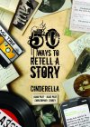 50 Ways to Retell a Story