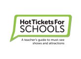 Hot Tickets For Schools!