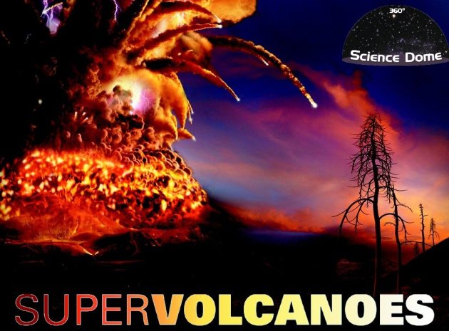 NEW FULL DOME FILM — SUPERVOLCANOES