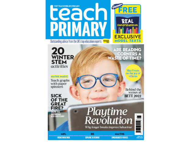 Get your free download of the new issue of Teach Primary