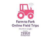 Farm to Fork Online Field Trips