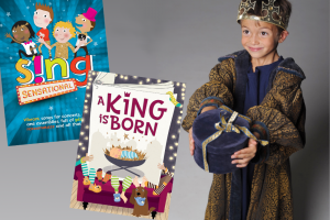 ‘S!ng Sensational’ And ‘A King Is Born’ – Two Fun New Musical Masterpieces That Children Will Love